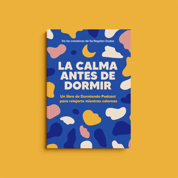 La Calma Antes de Dormir - Libro de Colorear